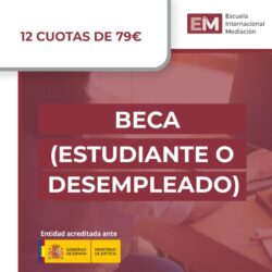 Especialista en Mediación Civil, Mercantil y Familiar (Beca Estudiante/Desemplead@)
