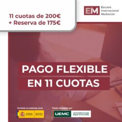 11 cuotas | Beca Máster en Mediación y Gestión de Conflictos Multidisciplinares