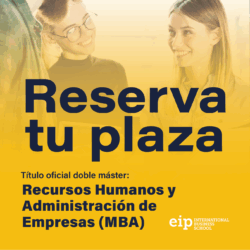 Reserva del Doble Máster en RRHH + MBA